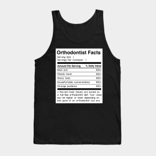 Facts | Funny Dentist Orthodontist Graphic Tank Top